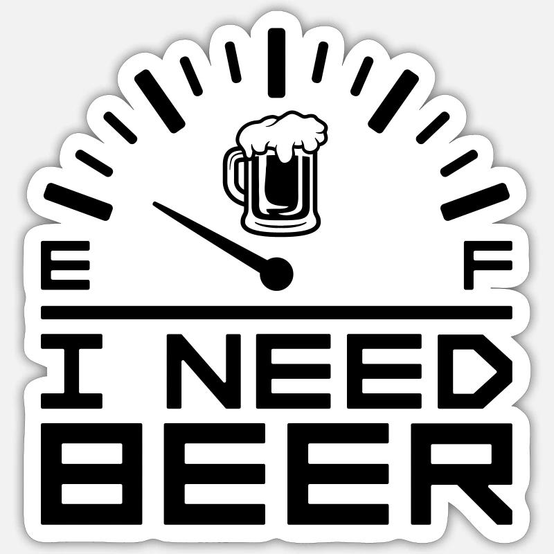 I Need Beer - Sticker size S (10 x 10 cm) - white matte