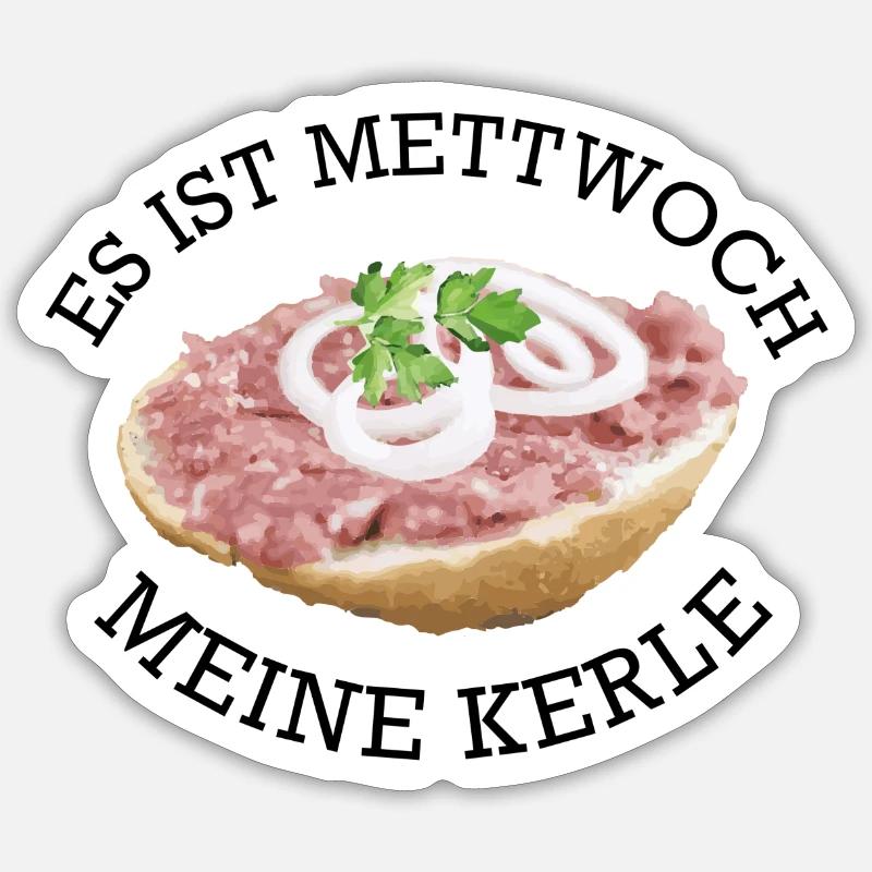 C’est Mettwoch mes gars - Sticker taille S (10 x 10 cm) - blanc mat