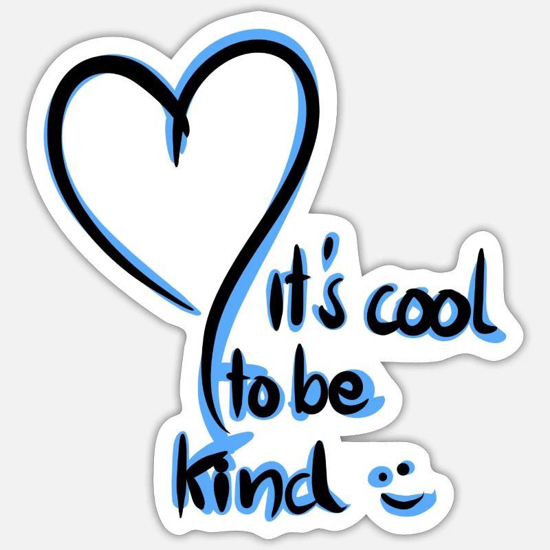 be kind - Sticker Größe S (10 x 10 cm) - Mattweiß