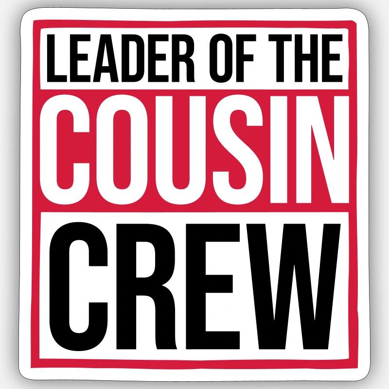 Leader Cousin Crew Team Sticker taille S (10 x 10 cm)