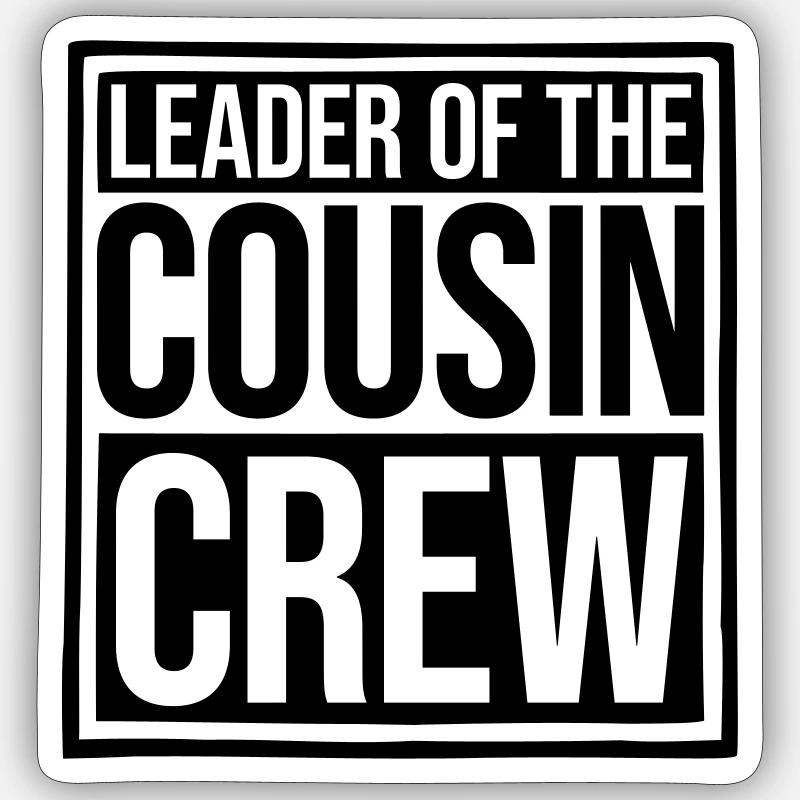Leader Cousin Crew Team Sticker taille S (10 x 10 cm)