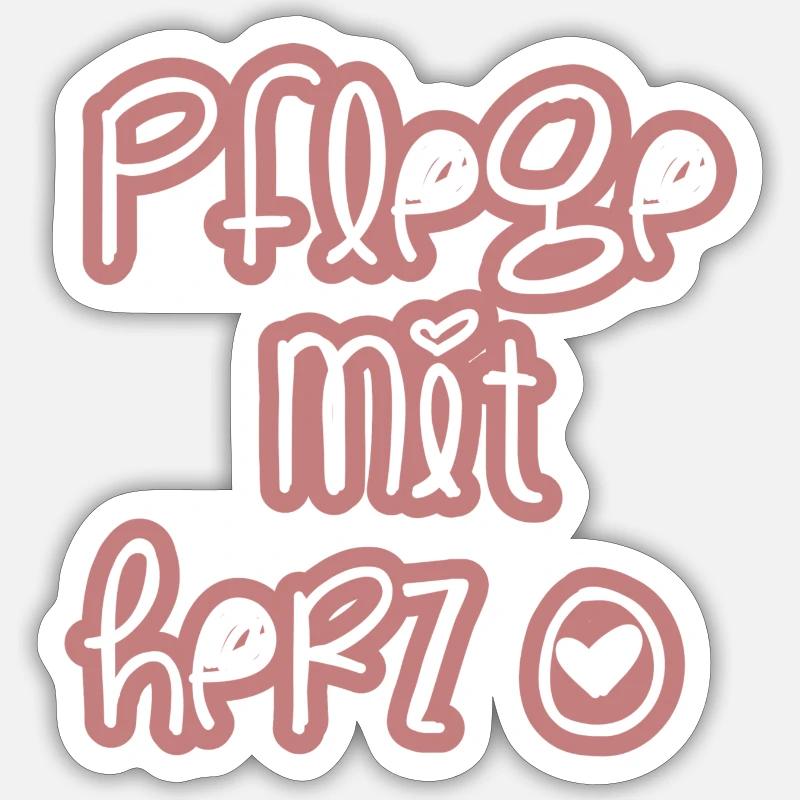 Pflege mit Herz - Sticker Größe S (10 x 10 cm) - Mattweiß