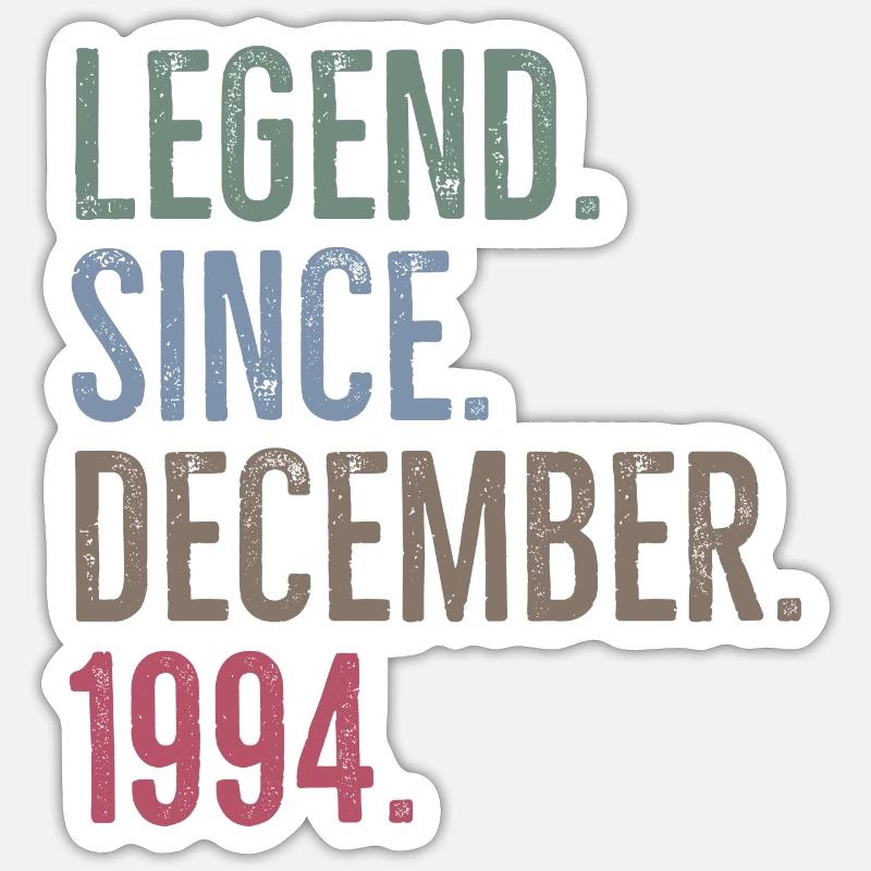 Legend Since December 1994 - Sticker size S (10 x 10 cm) - white matte