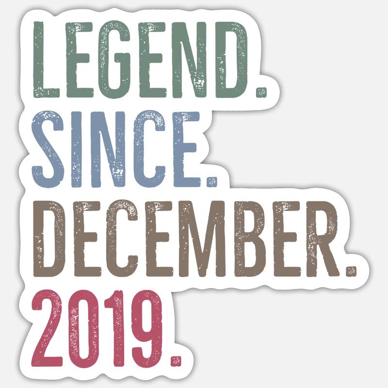 Legend Since December 2019 - Sticker size S (10 x 10 cm) - white matte