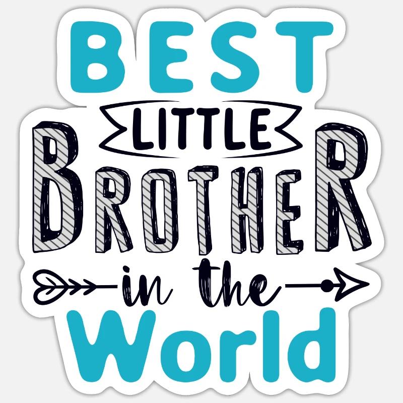 Bester kleiner Bruder der Welt Bester Bruder Sticker Größe S (10 x 10 cm)