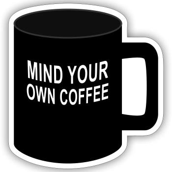 Coffee Mind - Sticker Größe S (10 x 10 cm) - Mattweiß - Vorne