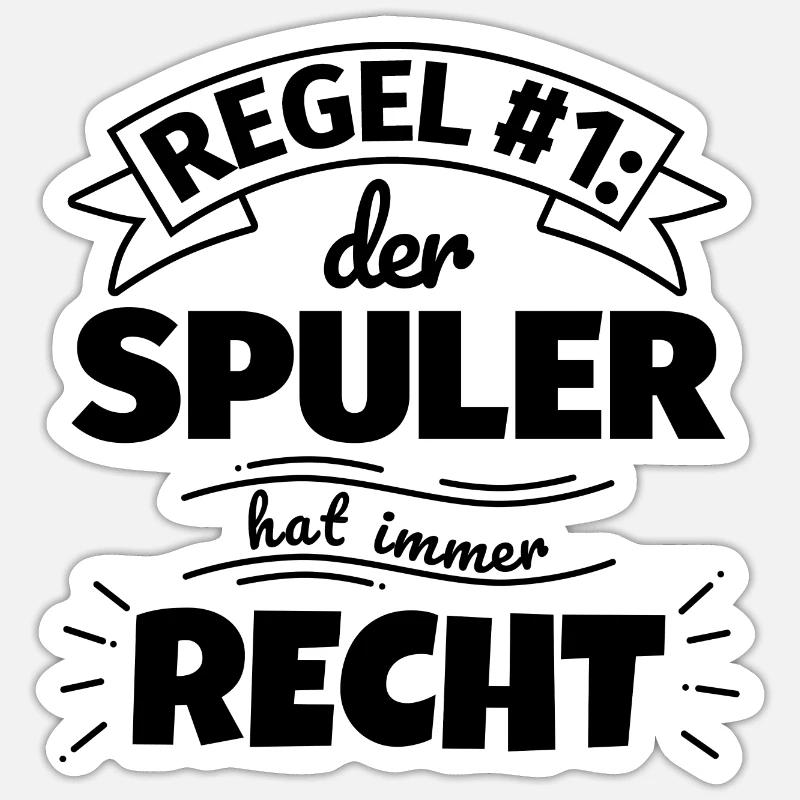 Spuler Geschenke – Hat immer Recht - Sticker Größe S (10 x 10 cm) - Mattweiß