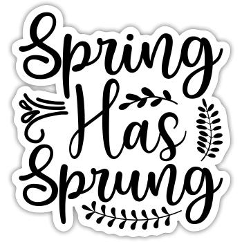 24 spring has sprung - Sticker size S (10 x 10 cm) - white matte - Front
