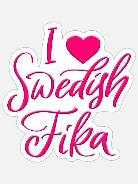 Schweden Schweden Viking Norden Skandinavien fika - Sticker Größe S (10 x 10 cm) - Mattweiß