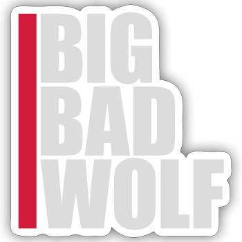 big bad wolf quote - Sticker size S (10 x 10 cm) - white matte - Front