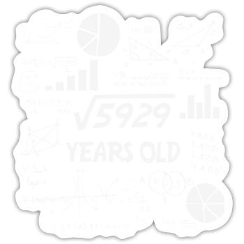 Square Root of 5929 | 77 Birthday Math 77 Years - Sticker size S (10 x 10 cm) - white matte - Front