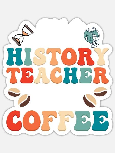 Half History Teacher Half Coffee Education Profes - Sticker Größe S (10 x 10 cm) - Mattweiß