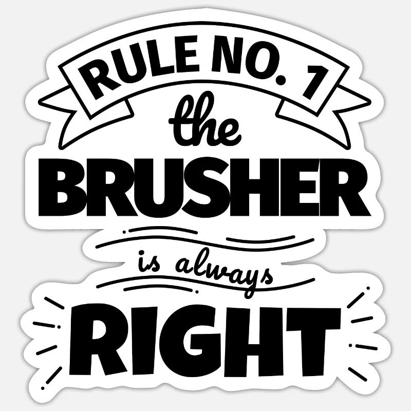 BRUSHER lustiges Geschenk - Sticker Größe S (10 x 10 cm) - Mattweiß