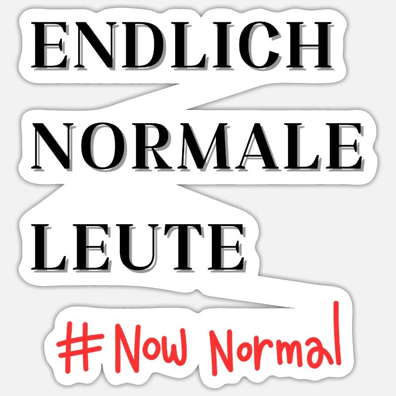 Endlich Normale Leute #now normal Sticker Größe S (10 x 10 cm)