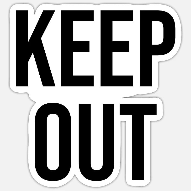 Keep out noir Sticker taille S (10 x 10 cm)