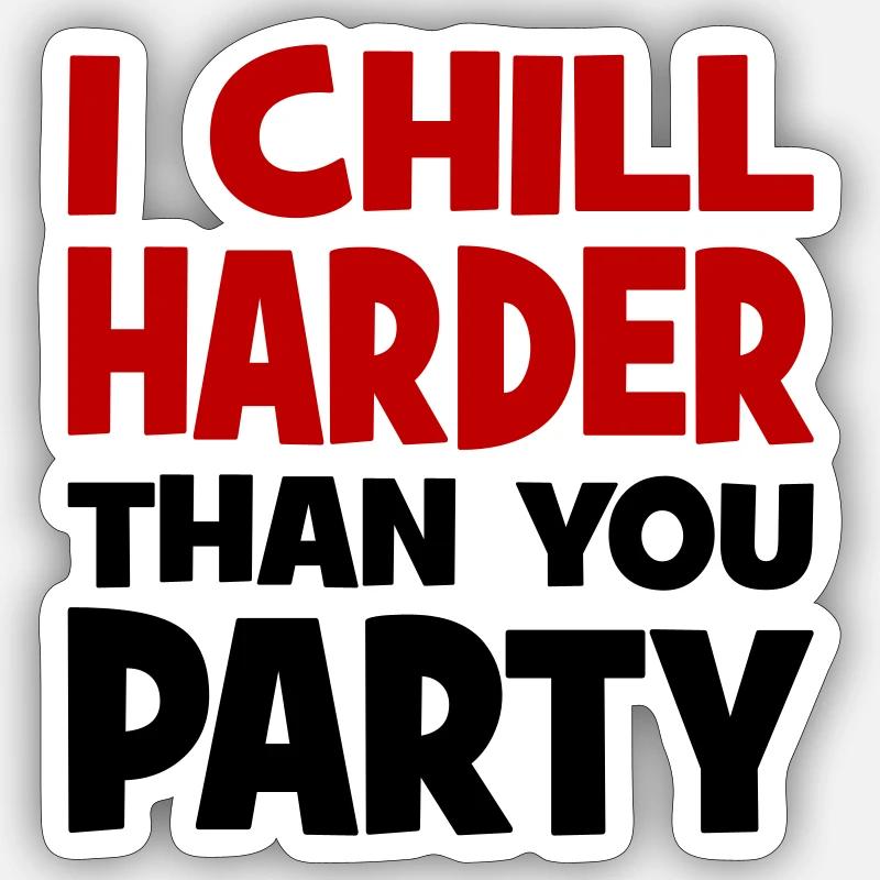 chill Sticker size S (10 x 10 cm)