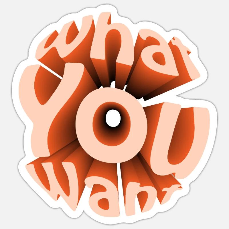 Ce que vous voulez dans la sphère 3D Sticker taille S (10 x 10 cm)