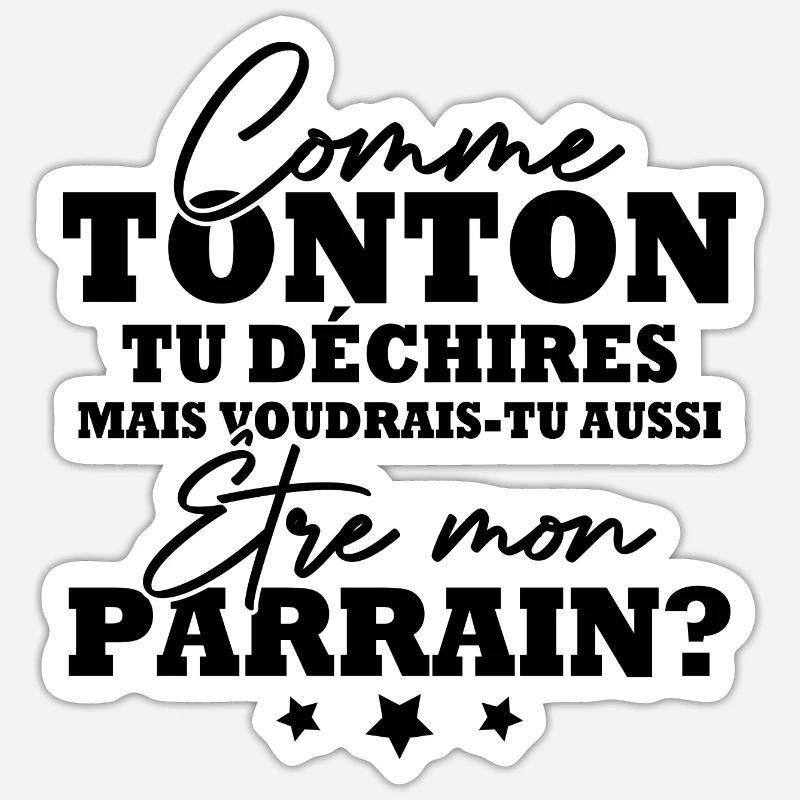 Tonton et parrain - Sticker taille S (10 x 10 cm) - blanc mat
