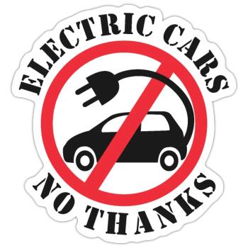 Electric Cars No Thanks - Sticker size S (10 x 10 cm) - white matte - Front