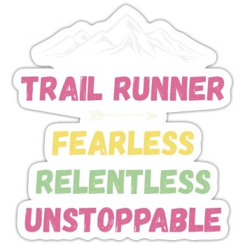 Trail Runner - Intrépide. Implacable. Imparable. - Sticker taille S (10 x 10 cm) - blanc mat - Devant