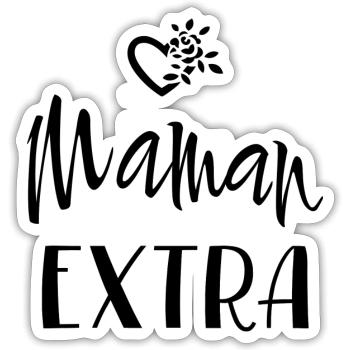 Maman Extra. Cadeau fête des mères - Sticker taille S (10 x 10 cm) - blanc mat - Devant