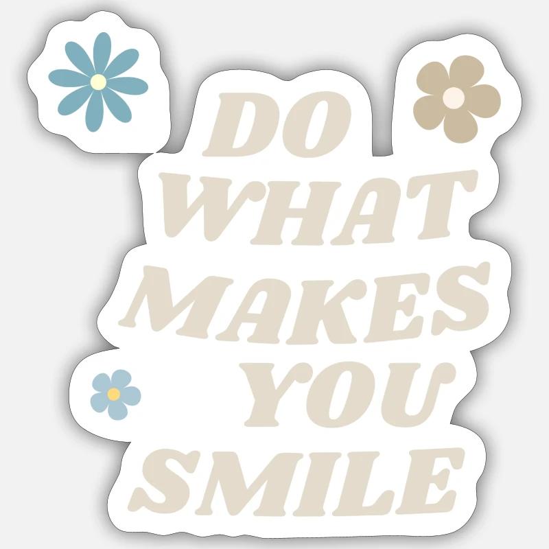 Smile every Day - Sticker Größe S (10 x 10 cm) - Mattweiß