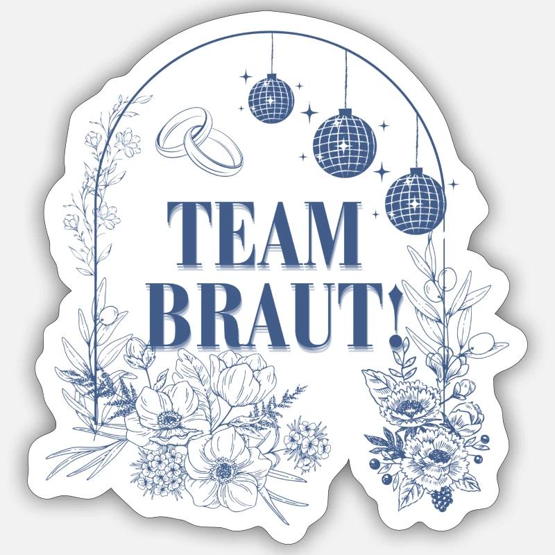 Team Bride - Sticker size S (10 x 10 cm) - white matte