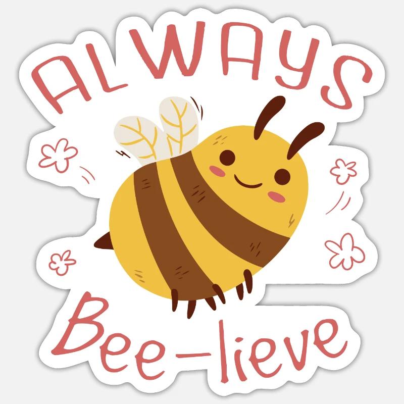 Immer Bee-Lieve - Sticker Größe S (10 x 10 cm) - Mattweiß