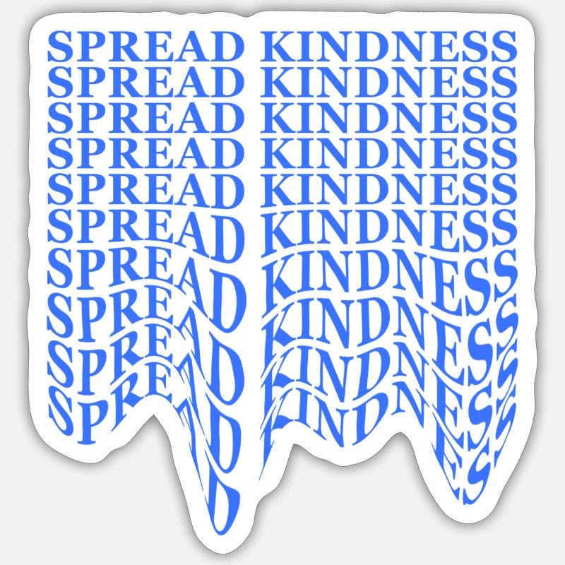 Spread Kindness - Sticker Größe S (10 x 10 cm) - Mattweiß