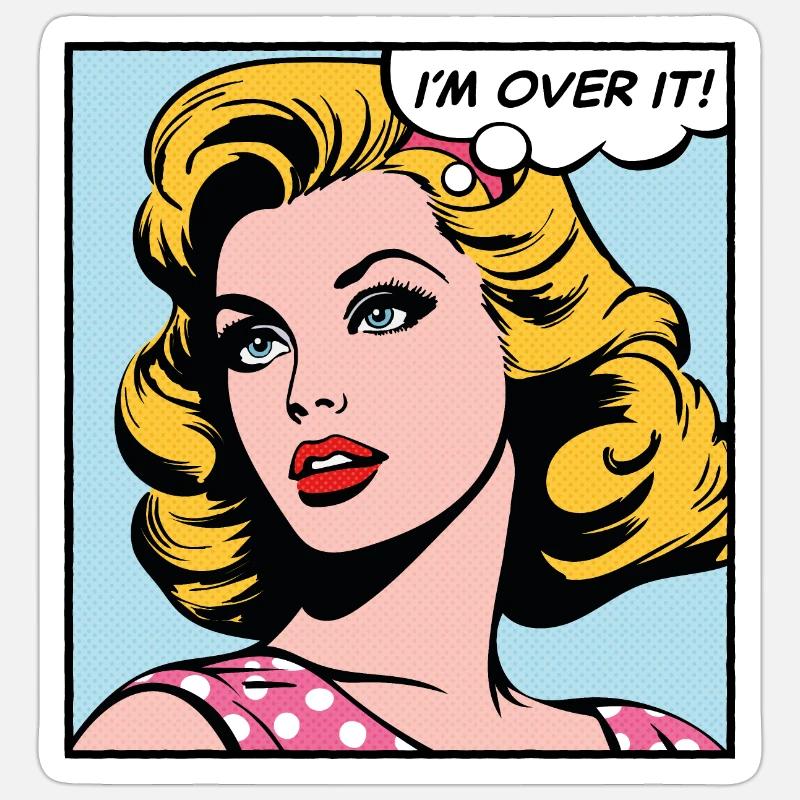 Ich bin drüber, Pop-Art-Mädchen Sticker Größe S (10 x 10 cm)