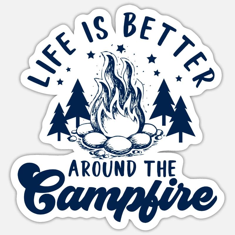 Das Leben ist besser am Lagerfeuer - Sticker Größe S (10 x 10 cm) - Mattweiß