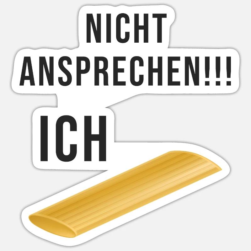Nicht ansprechen Ich Penne Sticker Größe S (10 x 10 cm)