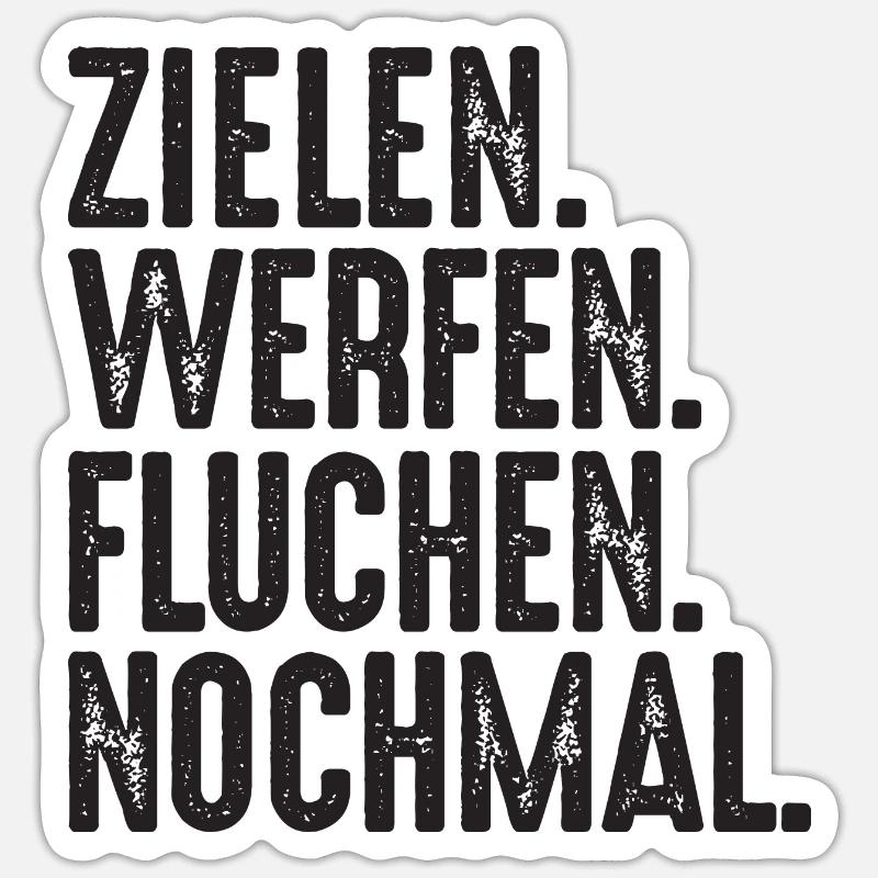 Zielen Werfen Fluchen Nochmal Spruch Bouler - Sticker Größe S (10 x 10 cm) - Mattweiß