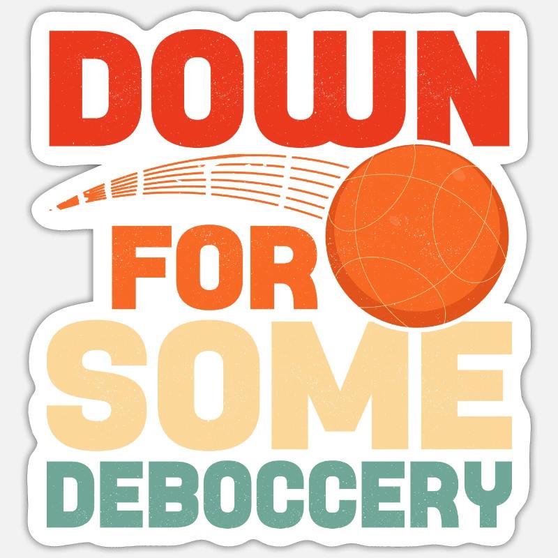 Vers le bas pour un peu de pétanque d’équipe de pétanque de déboccery Sticker taille S (10 x 10 cm)