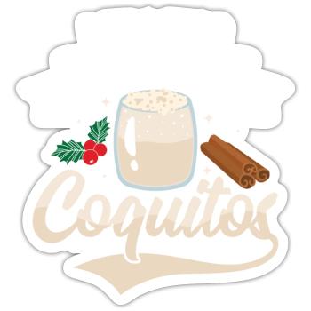 I Was Told There Would Be Coquitos Puerto Rican Ru - Sticker size S (10 x 10 cm) - white matte - Front