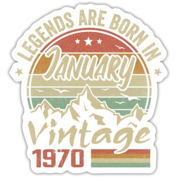The legends were born in January 1970 - 1970 - Sticker size S (10 x 10 cm) - white matte - Front