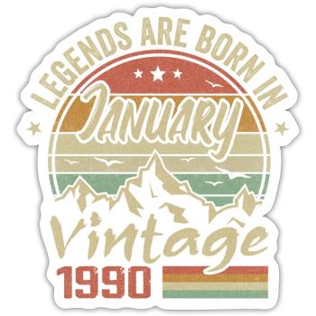 The legends were born in January 1990 - 1990 - Sticker size S (10 x 10 cm) - white matte - Front