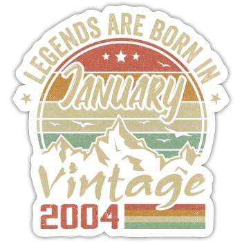 The Legends were born in January 2004 - 2004 - Sticker size S (10 x 10 cm) - white matte - Front