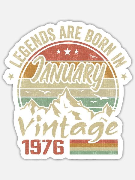 Le leggende sono nate nel gennaio 1976 - 1976 - Sticker formato S (10 x 10 cm) - bianco opaco