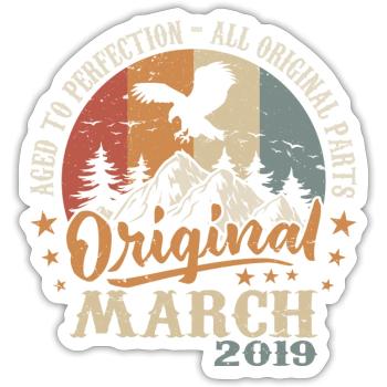 March 2019 Anniversary 2019 Legends March 2019 - Sticker size S (10 x 10 cm) - white matte - Front