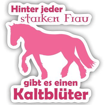 Kaltblut Motiv 2 - Sticker Größe S (10 x 10 cm) - Mattweiß - Vorne