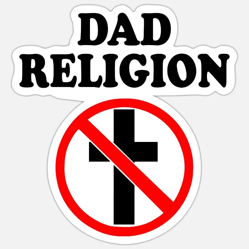 Dad religion - Sticker taille S (10 x 10 cm) - blanc mat
