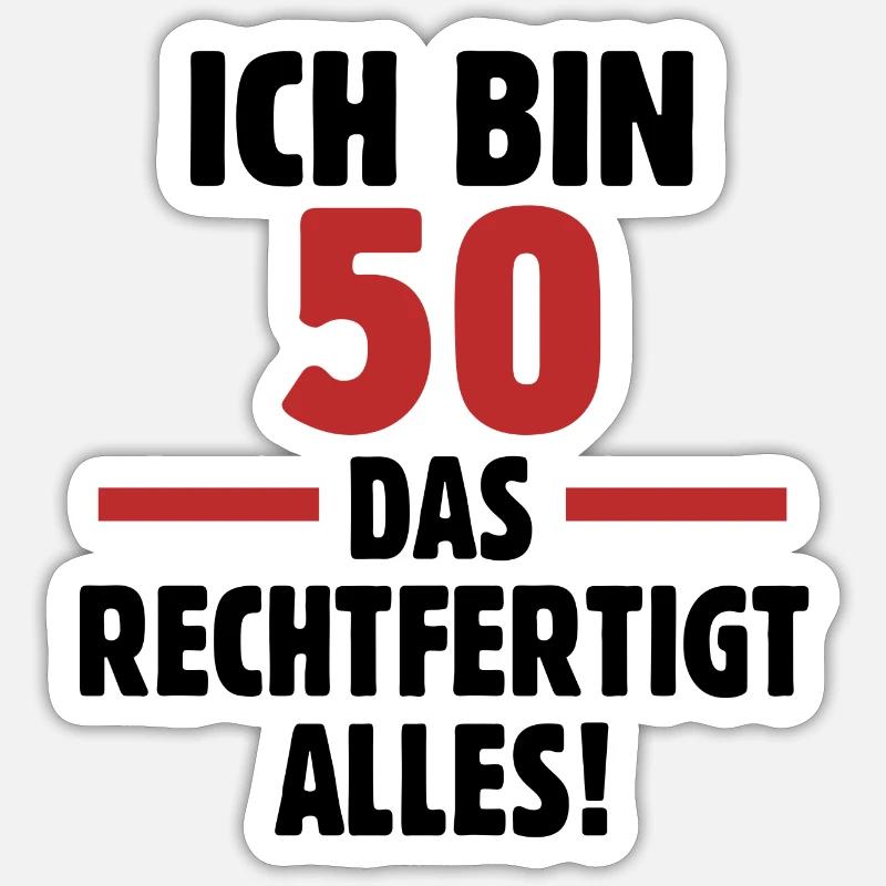 Ich bin 50 - Sticker Größe S (10 x 10 cm) - Mattweiß