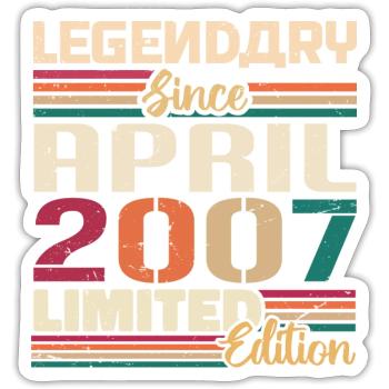 Legenden Werden Im April 2007 Geboren - 2007 - Sticker Größe S (10 x 10 cm) - Mattweiß - Vorne