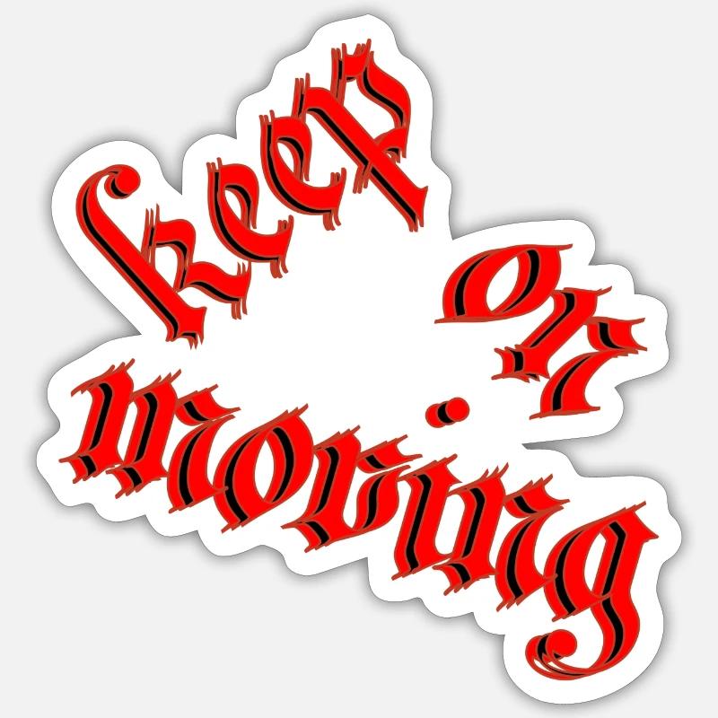 Keep on moving Sticker Größe S (10 x 10 cm)