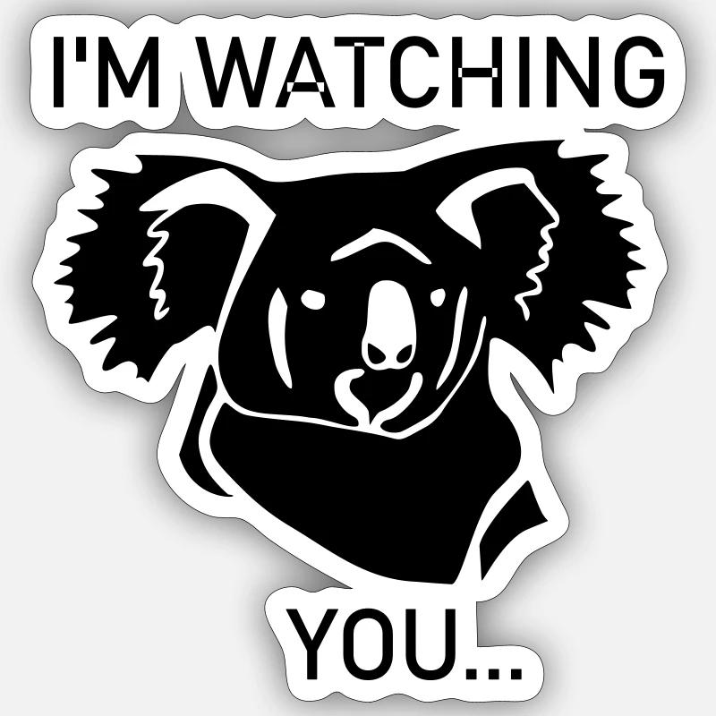 Koala is watching you Sticker size S (10 x 10 cm)