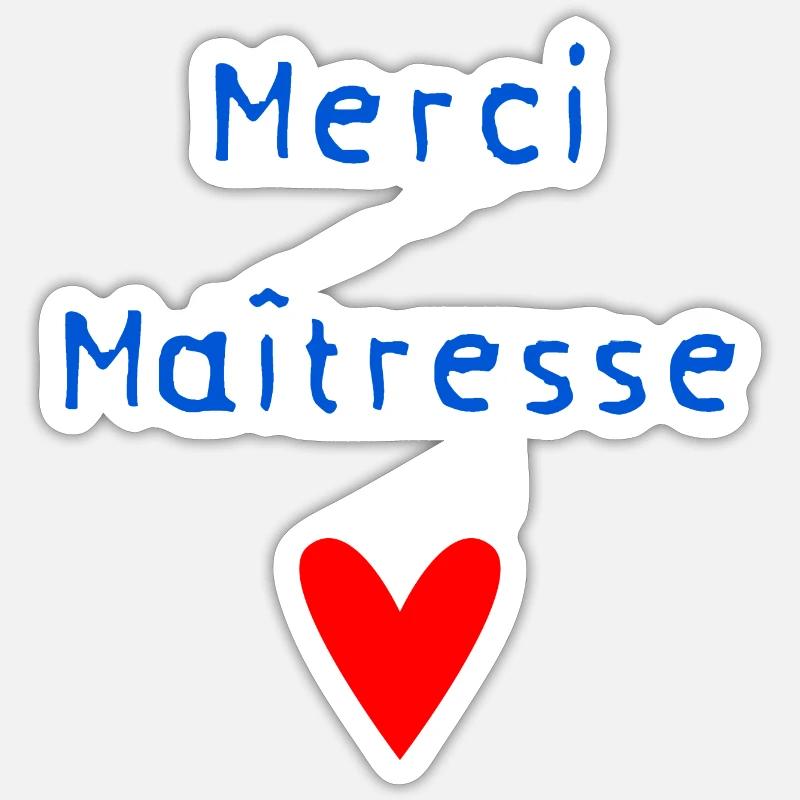 MERCI. MAÎTRESSE. MERCI MAÎTRESSE. MAITRESSE - Sticker taille S (10 x 10 cm) - blanc mat