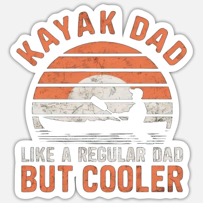 Kayak Dad Like A Regular Dad But Plus Cool - Sticker taille S (10 x 10 cm) - blanc mat