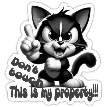 Drôle de chat. Ne touchez pas. C’est ma propriété. - Sticker taille S (10 x 10 cm) - blanc mat - Devant