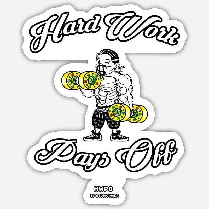HARD WORK PAYS OFF-STUDIOHAKA - Sticker Größe S (10 x 10 cm) - Mattweiß